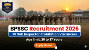 BPSSC Sub Inspector Prohibition Recruitment 2026 Out