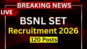 BSNL Senior Executive Trainee SET Recruitment 2026 {120 Post} Apply Online
