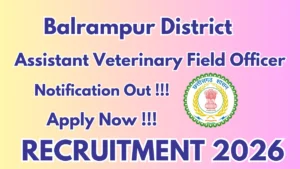 Balrampur District Assistant Veterinary Field Officer Recruitment 2026