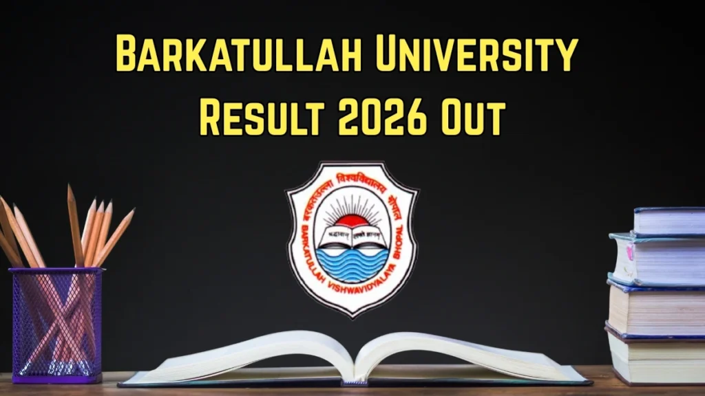 Barkatullah University Result 2026 Out