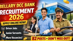 Bellary DCC Bank Recruitment 2026 Out – Apply Online 82 Driver, Junior Servants and More Posts