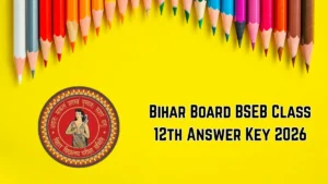 Bihar Board BSEB Class 12th Answer Key 2026 Released – Check Inter Exam Solutions at biharboardonline.bihar.gov.in