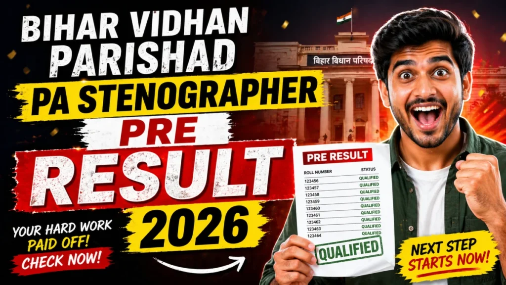 Bihar Vidhan Parishad PA, Stenographer Result 2026 OUT (Direct Link)