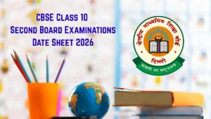 CBSE Class 10 Second Board Date Sheet 2026 Out