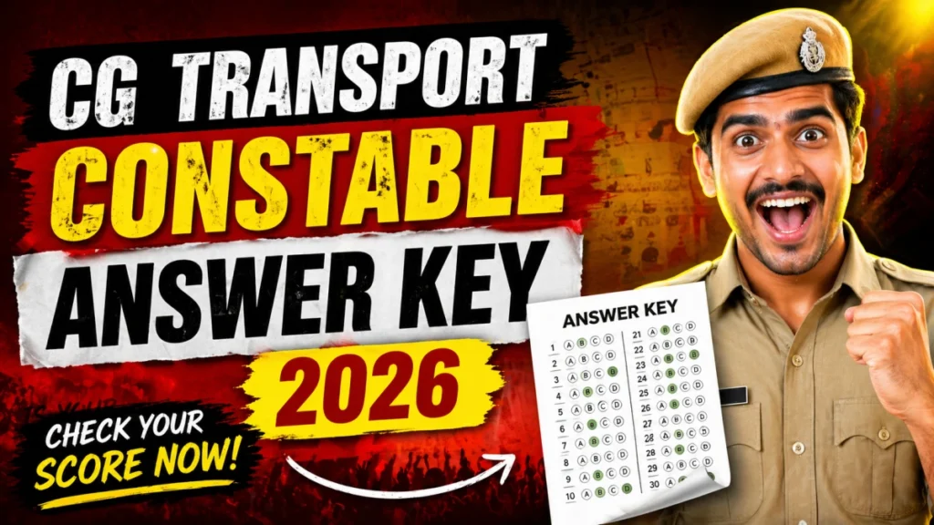 CG Transport Constable Answer Key 2026 OUT