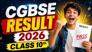 CGBSE 10th Result 2026 – Direct Link to Download 10th Result at cgbse.nic.in