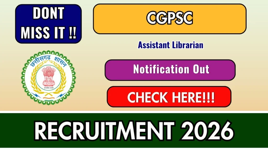 CGPSC Assistant Librarian Recruitment 2026