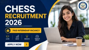 CHESS DRDO Recruitment 2026 – Apply Offline for 20 Paid Internship Posts
