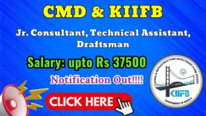 CMD & KIIFB Recruitment 2026