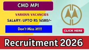 CMD MPI Recruitment 2026 – Apply Online for 22 Junior Assistant, Assistant and More Posts