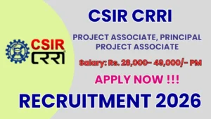 CSIR CRRI Recruitment 2026 – Walk in for Project Associate, Principal Project Associate Posts