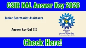 CSIR NAL Junior Secretarist Assistants Answer Key 2026 OUT