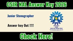 CSIR NAL Junior Stenographer Answer Key 2026 OUT
