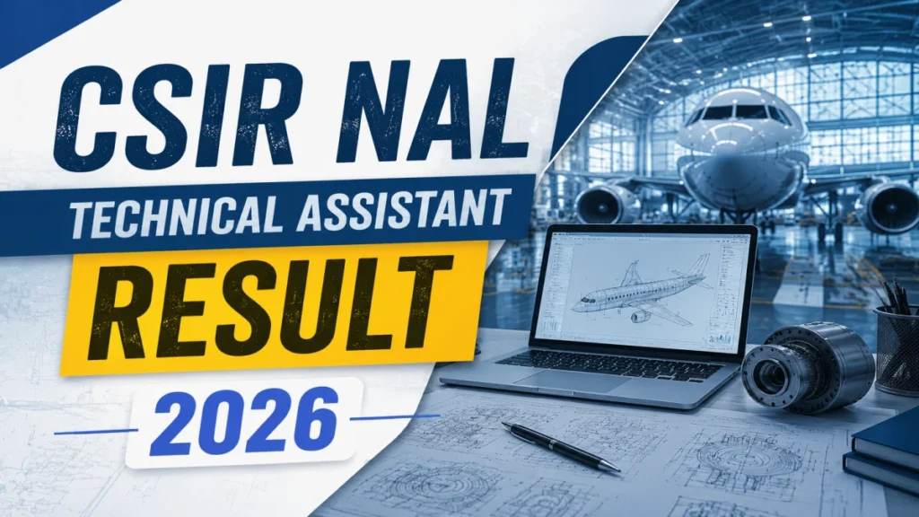 CSIR NAL Technical Assistant Result OUT (Direct Link)