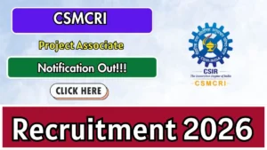 CSMCRI Project Associate Recruitment 2026