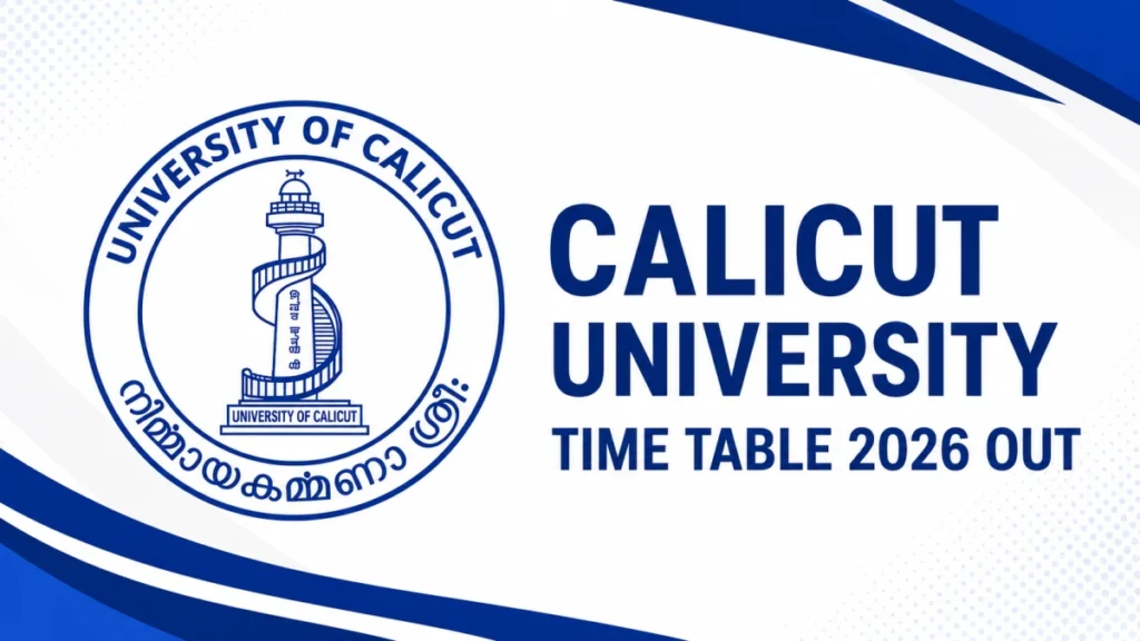 Calicut University Time Table 2026 OUT