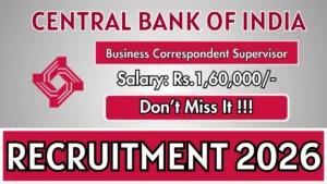 Central Bank of India Business Correspondent Supervisor Recruitment 2026