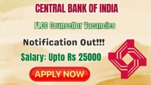 Central Bank of India FLCC Counsellor Recruitment 2026