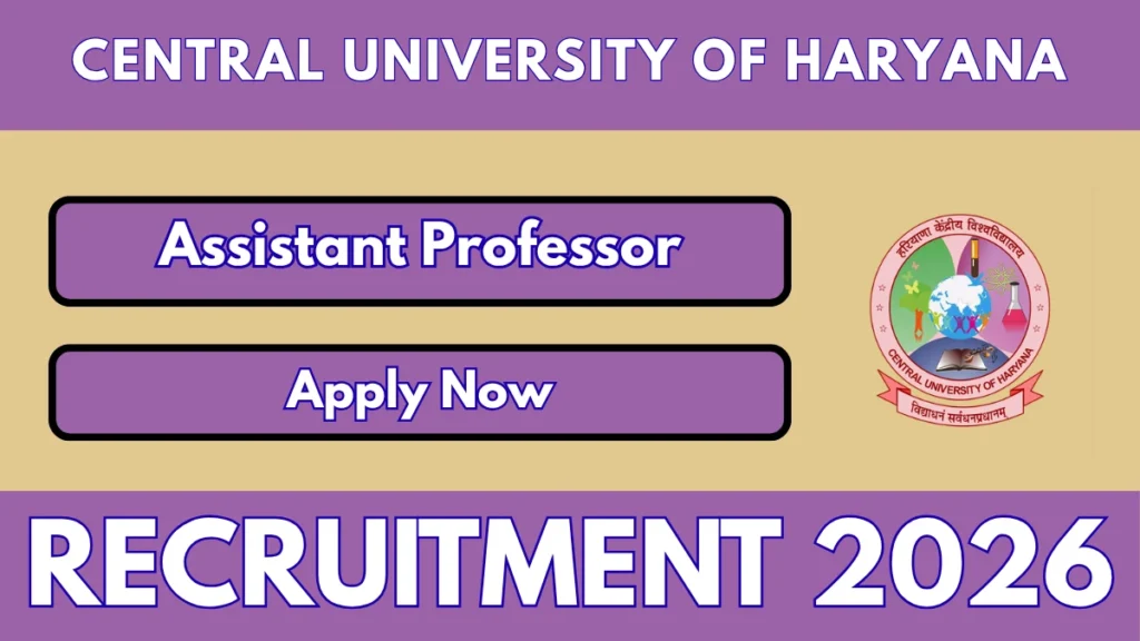 Central University of Haryana Assistant Professor Recruitment 2026
