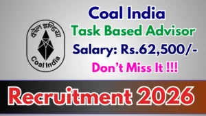 Coal India Task-Based Advisor Recruitment 2026