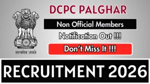 DCPC Palghar Recruitment 2026 – Apply Offline for 28 Non-Official Members Posts