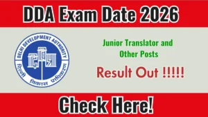 DDA Various Posts Exam Date 2026 Out at dda.gov.in Check Details Here