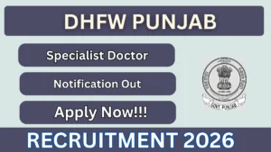 DHFW Punjab Specialist Doctor Recruitment 2026