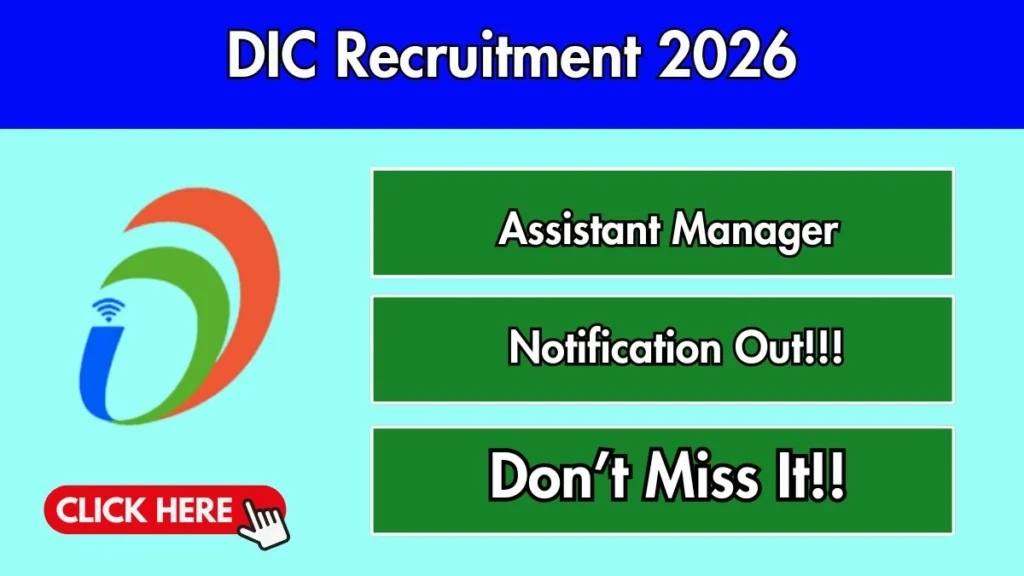 DIC Assistant Manager Recruitment 2026