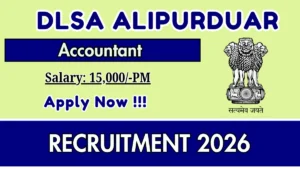 DLSA Alipurduar Accountant Recruitment 2026 – Walk in
