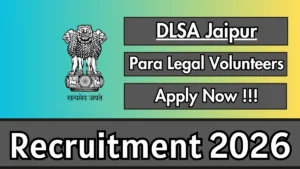 DLSA Jaipur Para Legal Volunteers Recruitment 2026