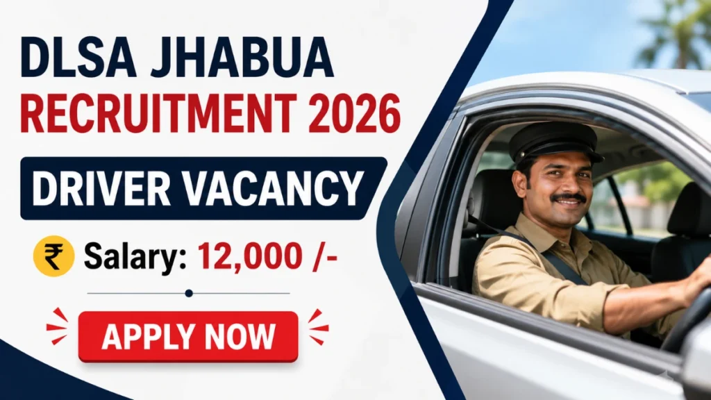 DLSA Jhabua Vehicle Driver Recruitment 2026