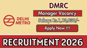 DMRC Manager Recruitment 2026 – Apply Offline