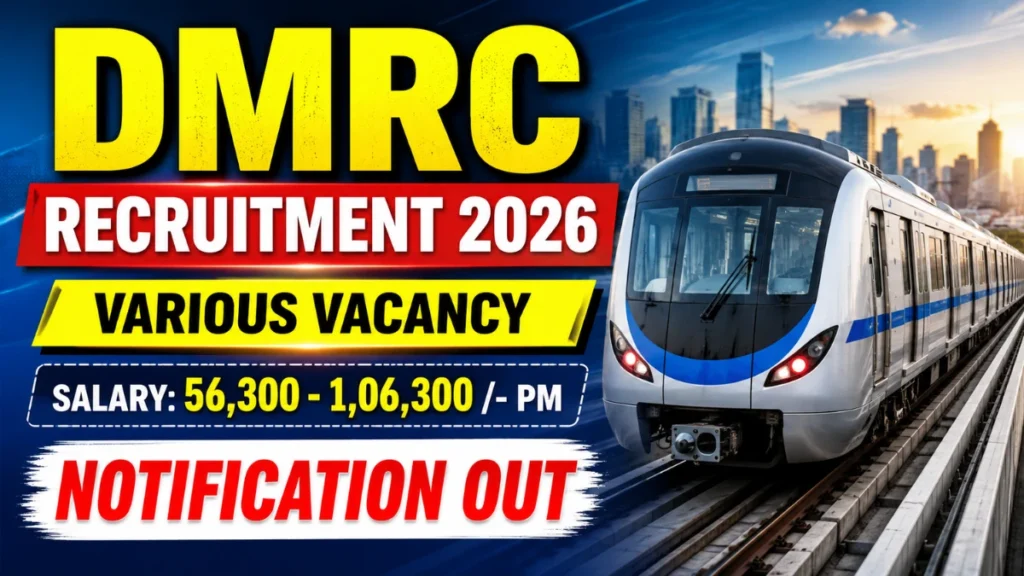 DMRC Recruitment 2026 – Apply Offline for 37 Supervisor, Manager and More Posts