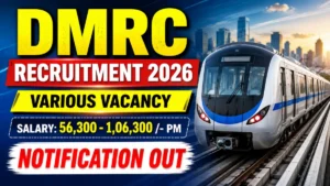 DMRC Recruitment 2026 – Apply Offline for 37 Supervisor, Manager and More Posts