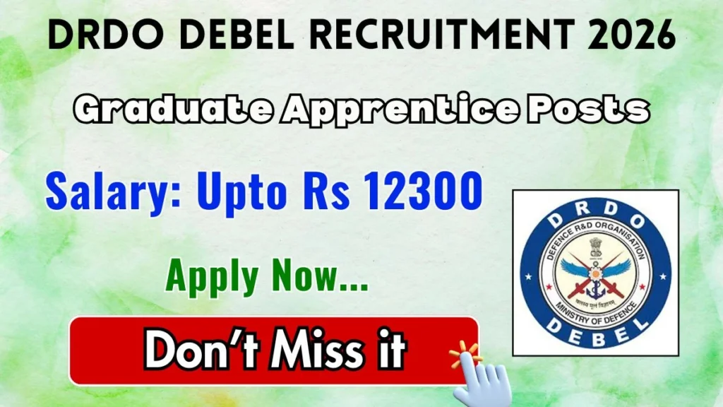 DRDO DEBEL Graduate Apprentice Recruitment 2026