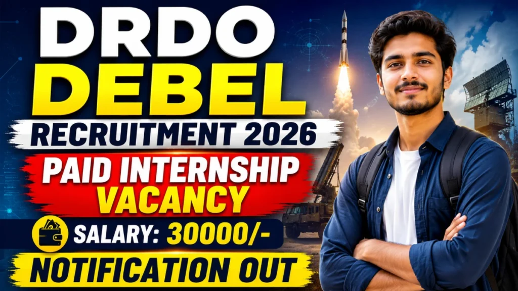 DRDO DEBEL Paid Internship Recruitment 2026