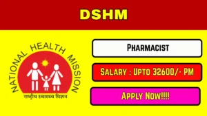 DSHM Pharmacist Recruitment 2026 Out – Apply Online 200 Posts