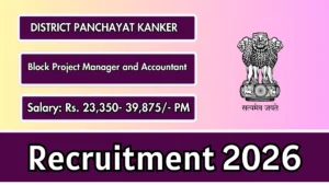 District Panchayat Kanker Recruitment 2026