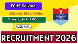 ECHS Kolkata Recruitment 2026 – Apply Offline for 08 Safaiwala, DEO and Other Posts