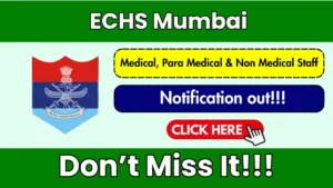 ECHS Mumbai Recruitment 2026 – Apply Offline for 12 Medical, Para Medical & Non Medical Staff Posts