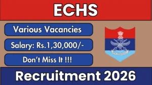 ECHS Recruitment 2026 – Apply Offline for 103 Various Medical, Para Medical and Non Medical Staff Posts
