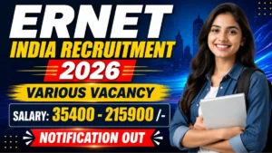 ERNET India Assistant, Junior Scientific Officer and More Recruitment 2026