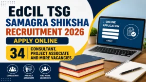 EdCIL Recruitment 2026 – Apply Online for 34 Consultant, Project Associate and More Vacancies