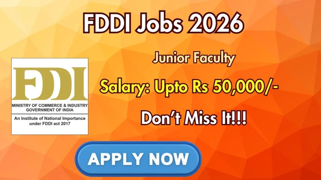 FDDI Junior Faculty Recruitment 2026