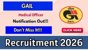 GAIL Medical Officer Recruitment 2026