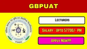 GBPUAT Lecturers Recruitment 2026 Out – Apply Offline 35 Posts