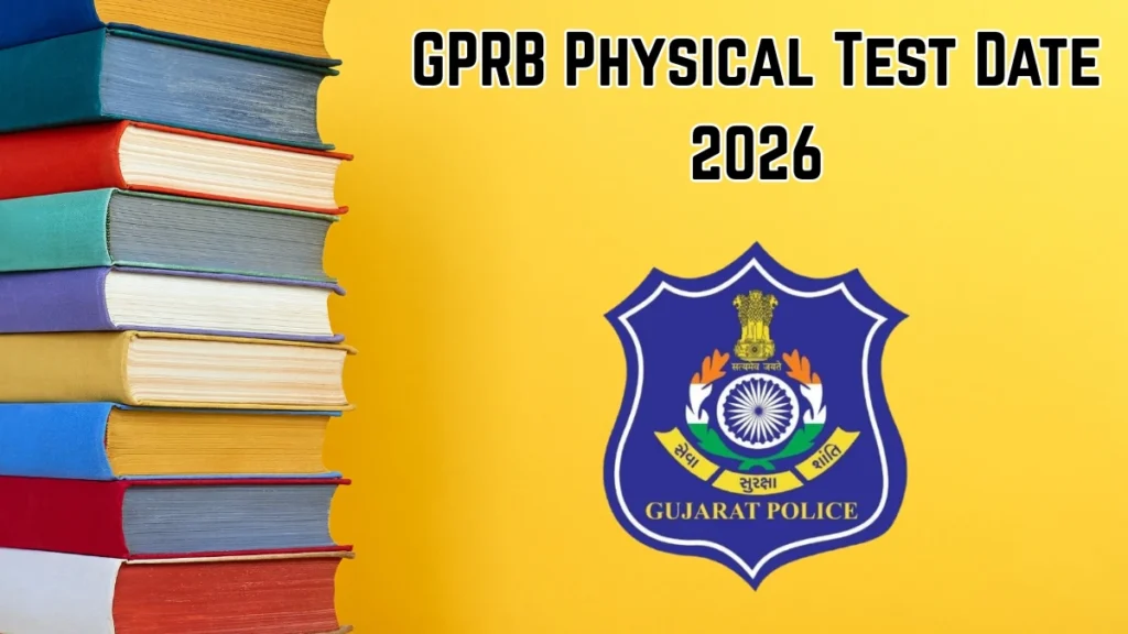 GPRB Physical Test Date 2026 Announced