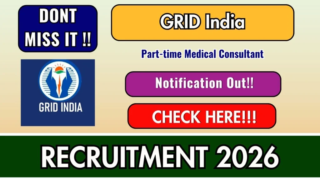 GRID India Part-time Medical Consultant Recruitment 2026