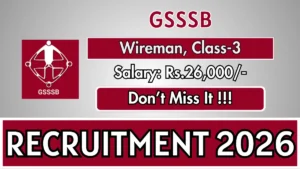 GSSSB Recruitment 2026 – Apply Online for Wireman Posts