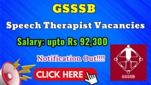 GSSSB Speech Therapist Recruitment 2026